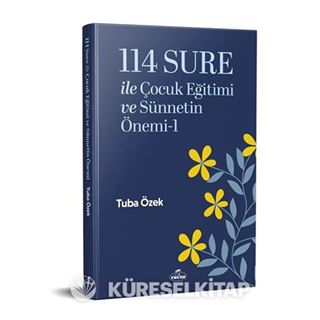 114 Sure ile Çocuk Eğitimi ve Sünnetin Önemi-1