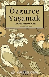 Özgürce Yaşamak