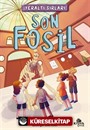 Yeraltı Sırları 2 / Son Fosil