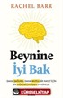 Beynine İyi Bak