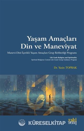 Yaşam Amaçları, Din ve Maneviyat