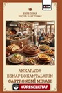 Ankara'da Esnaf Lokantaların Gastronomi Mirası