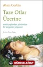 Taze Otlar Üzerine