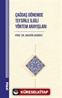 Çağdaş Dönemde Tefsirle İlgili Yöntem Arayışları