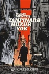 Tanpınar'a Huzur Yok (Ciltli)