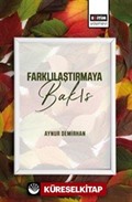 Farklılaştırmaya Bakış