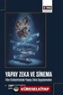Yapay Zeka ve Sinema
