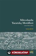 Mitoslarda Yaratılış Motifleri