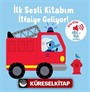 İtfaiye Geliyor! - İlk Sesli Kitabım