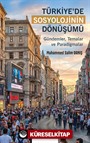 Türkiye'de Sosyolojinin Dönüşümü