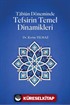 Tabiun Döneminde Tefsirin Temel Dinamikleri
