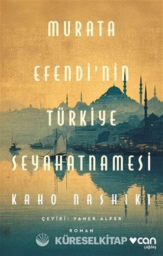 Murata Efendi'nin Türkiye Seyahatnamesi