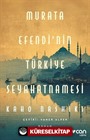 Murata Efendi'nin Türkiye Seyahatnamesi