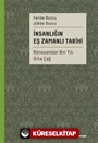 İnsanlığın Eş Zamanlı Tarihi 2 / Rönesanslar Bin Yılı Orta Çağ