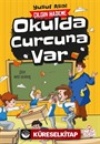 Okulda Curcuna Var / Çılgın Hademe