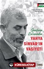 Gençlerin Kaleminden Yahya Sinvar'ın Vasiyeti
