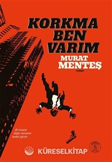 Korkma Ben Varım