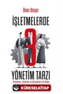 İşletmelerde 3 Yönetim Tarzı