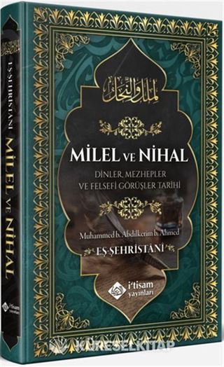 Milel ve Nihal Dinler Mezhepler ve Felsefi Görüşler Tarihi