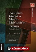 Tanzimat, Islahat ve Meclis-i Meb'ûsan'ın Tenkidi Risale fi's-Siyase