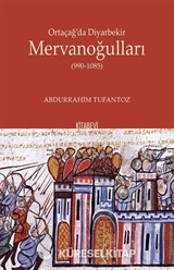 Ortaçağ'da Diyarbekir Mervanoğulları (990-1085)