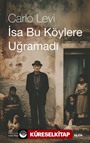 İsa Bu Köylere Uğramadı