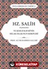 Hz. Salih Aleyhisselam ve Semud Kavmi'nin Helak Oluşunun Sebepleri