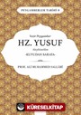 Vezir Peygamber Hz. Yusuf Aleyhisslem