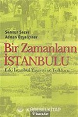 Bir Zamanların İstanbulu