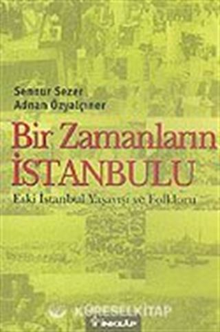 Bir Zamanların İstanbulu