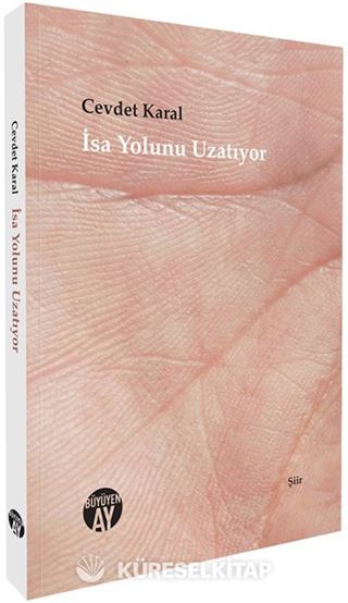 İsa Yolunu Uzatıyor