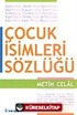 Çocuk İsimleri Sözlüğü