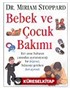 Bebek ve Çocuk Bakımı