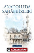 Anadolu'da Sahabe İzleri