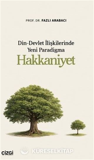 Din-Devlet İlişkilerinde Yeni Paradigma Hakkaniyet