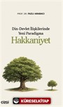 Din-Devlet İlişkilerinde Yeni Paradigma Hakkaniyet