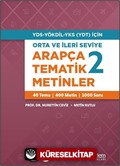 Orta ve İleri Seviye Arapça Tematik Metinler 2