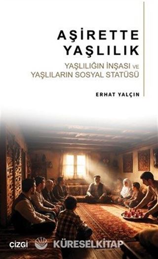 Aşirette Yaşlılık