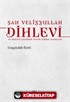 Şah Veliyyullah Dihlevî ve Dihlevî Ailesinin Tefsir İlmine Katkıları