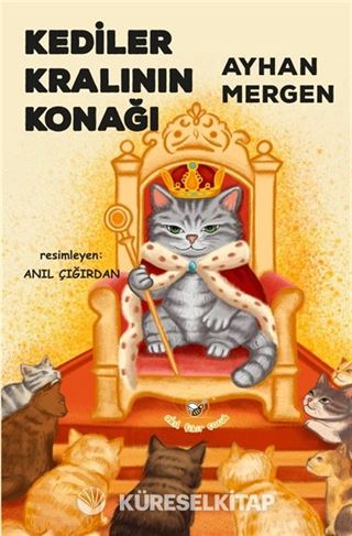 Kediler Kralının Konağı