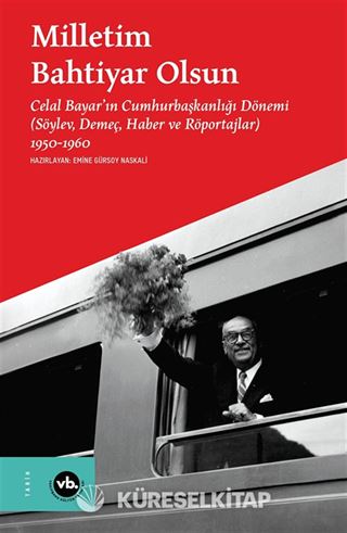 Milletim Bahtiyar Olsun