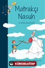 Matrakçı Nasuh ve Hayal Bulutları / Masal Krallığı