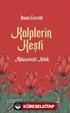 Kalplerin Keşfi (Mukaşefetü'l Kulûb)