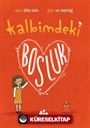 Kalbimdeki Boşluk