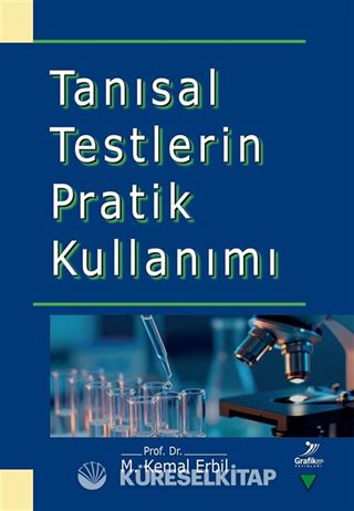 Tanısal Testlerin Pratik Kullanımı
