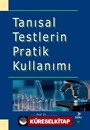 Tanısal Testlerin Pratik Kullanımı