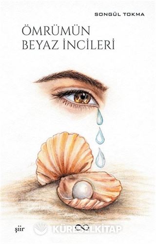 Ömrümün Beyaz İncileri