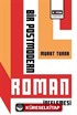 Bir Postmodern Roman İncelemesi