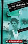Halil İbrahim / Anayurt Öyküleri 1