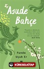 Asude Bahçe
